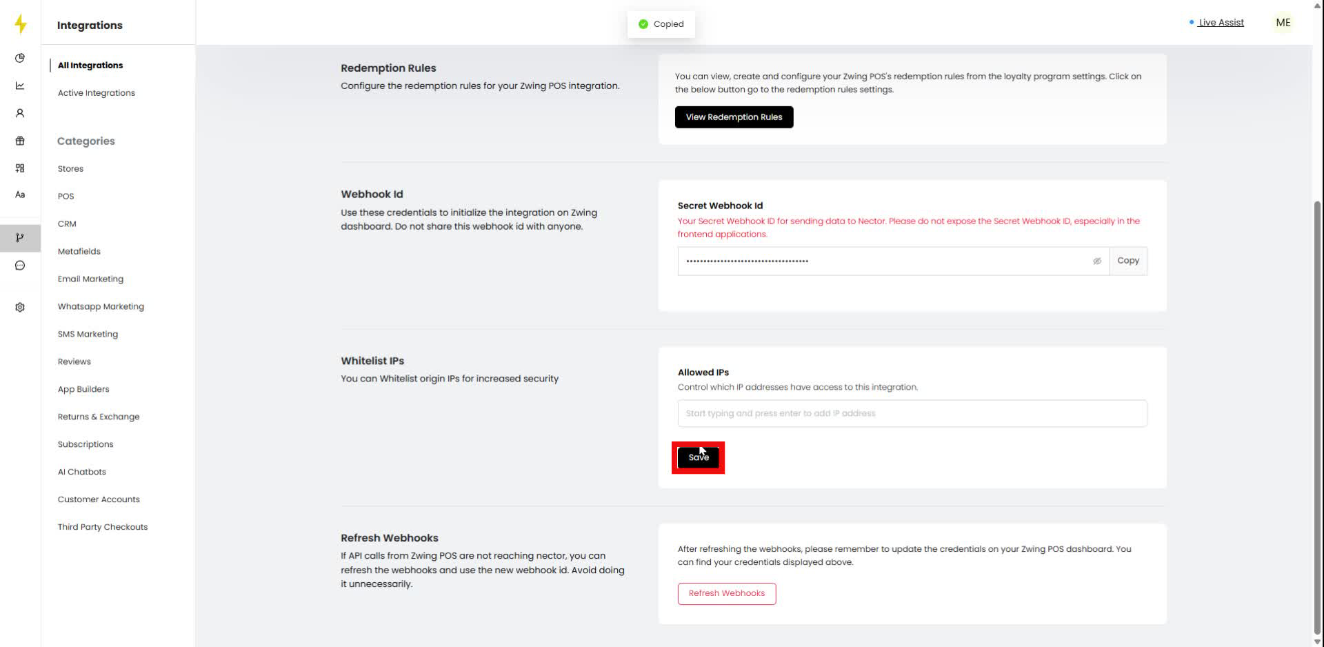 Click the Save button to confirm the changes in the Whitelist IPs section.